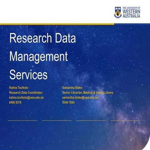 Research Data Management Services at UWA (July 2015)