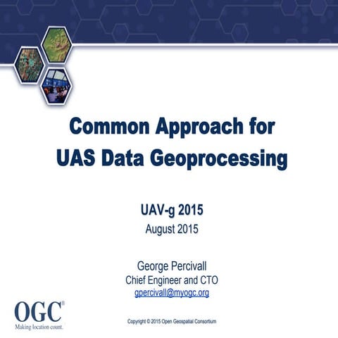 Common Approach for UAS Data Geoprocessing
