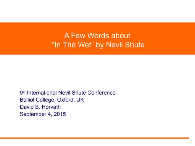 20150904 "A Few Words About 'In The Wet' by Nevil Shute"