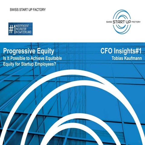 SSUF CFO Insights 1: Progressive Equity