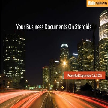 Your Business Documents On Steroids