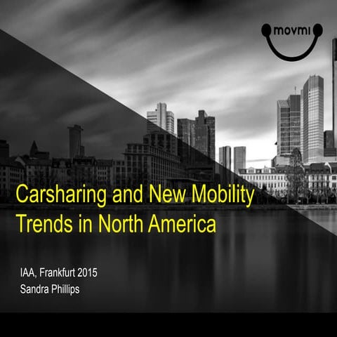 Carsharing and New Mobility Trends in North America