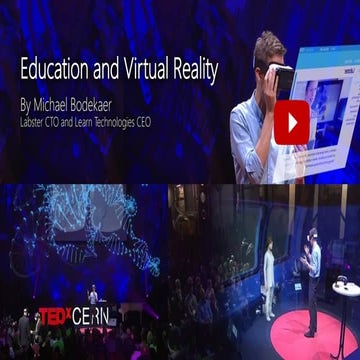 Education and Virtual Reality - Reimagining education with VR