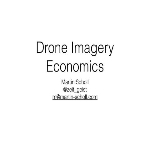 (2015/09) Drone Imagery Economics