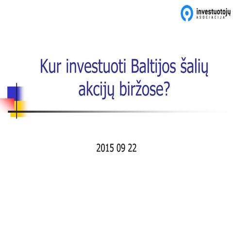 2015 09 invstuok apie baltija