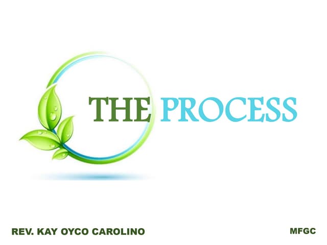Church Sermon: The Process