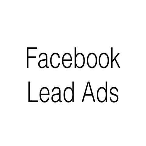 Facebook Lead Ads 簡介