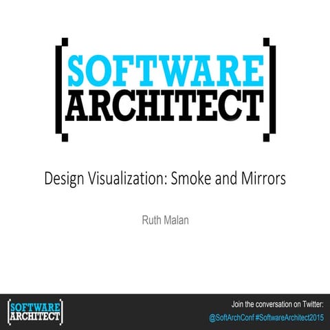 Design Visualization: Smoke and Mirrors (slides)