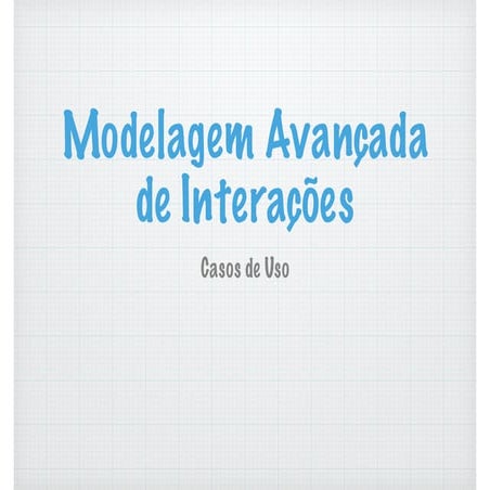 UML - Casos de Uso Avançado