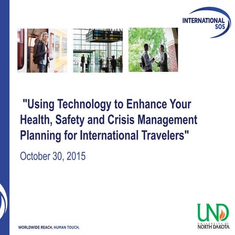 Using Technology to Enhance Your Health, Safety and Crisis Management Plannin...