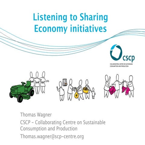 Listening to Sharing Economy initiatives