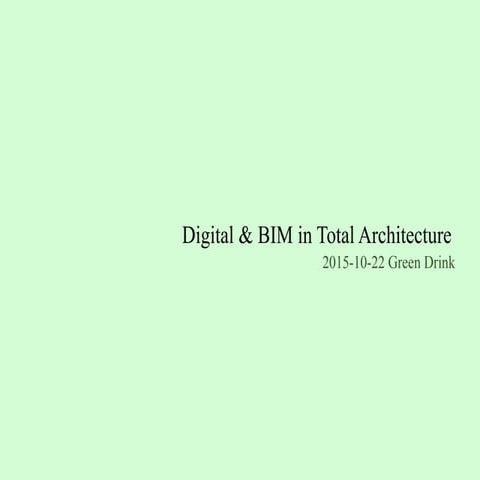 Digital & BIM in Total Architecture