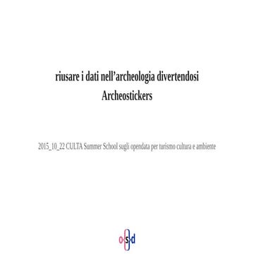 2015 10 22_riusare_i_dati_archeostickers