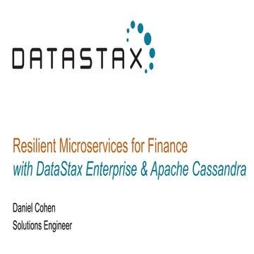 Resilient Microservices for Finance with DataStax Enterprise & Apache Cassand...