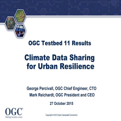 Climate Data Sharing for Urban Resilience - OGC Testbed 11