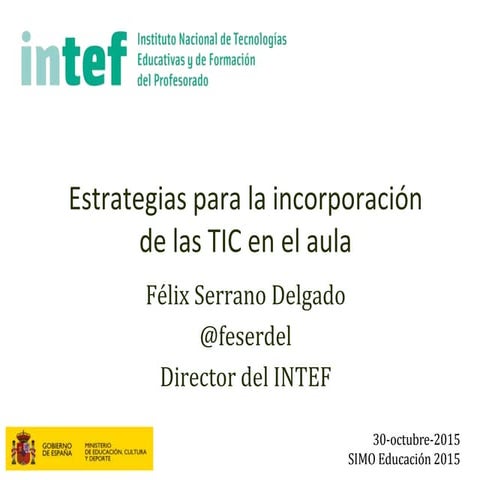 2015 1030 simo estrategia tic aula fserrano intef
