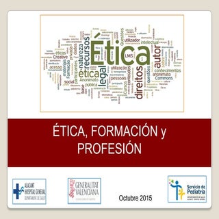 Ética, formación y profesión