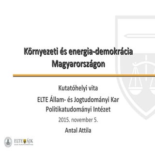 Környezeti és eneriga demokrácia Ma...