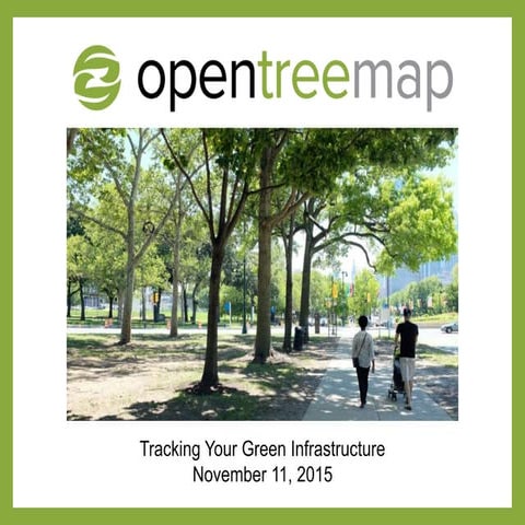 Tracking Your Green Infrastructure