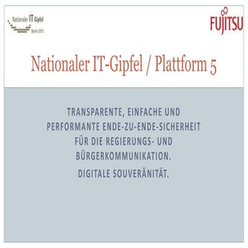 Positionspapier: Transparente, einfache und performante Ende-zu-Ende-Sicherhe...