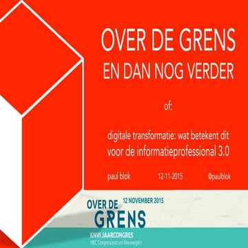 Over de grens en dan nog verder - KNVI Congres 12 november 2015