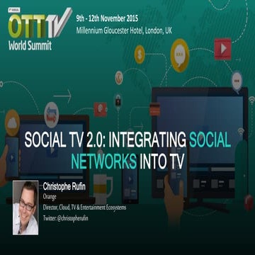 SOCIAL TV 2.0: integrating social networks into TV
