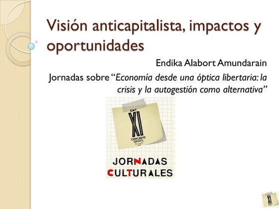 Visión anticapitalista, impactos y oportunidades