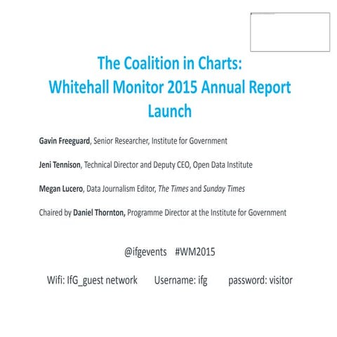 The Coalition in Charts: Whitehall Monitor 2015 Launch
