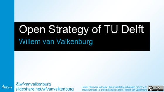#OpenEd15 - Open Strategy of TU Delft