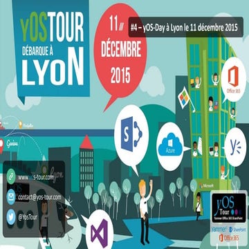 Osez faire le premier pas vers office 365 hybridez vous! - yOS Tour Lyon