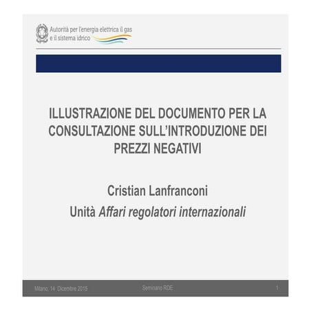 Riforma del dispacciamento elettrico RDE Consultazione prezzi