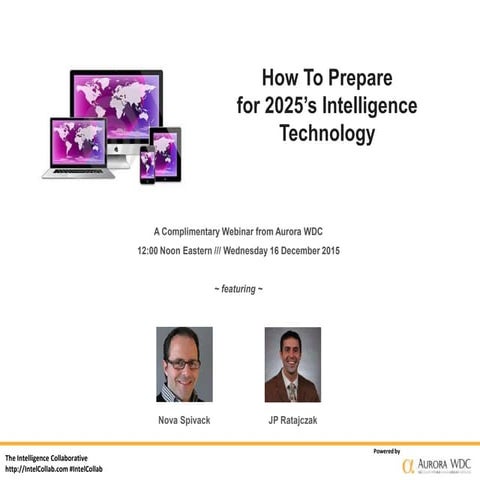 How to Prepare for 2025's Intelligence Technology | PPT