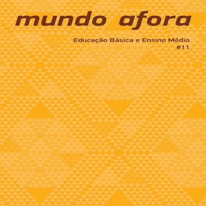 Educação Básica e Ensino Médio - Coleção Mundo Afora - Ministério das Relaçõe...