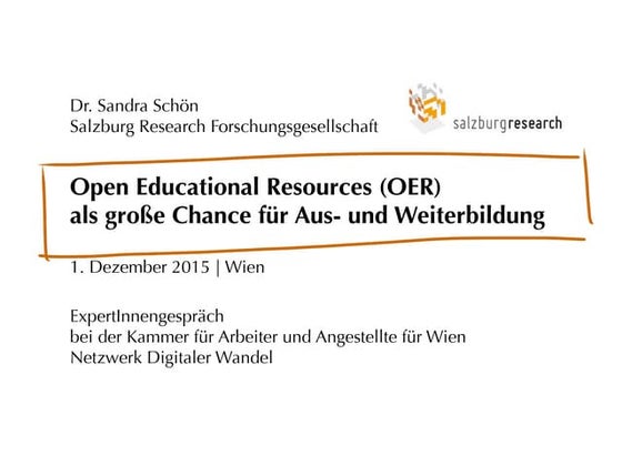 Open Educational Resources (OER) - die große Chance für die Aus- und Weiterbi...