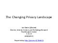 The Changing Privacy Landscape