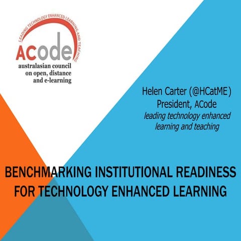 Benchmarking Institutional Readiness for Technology Enhanced Learning