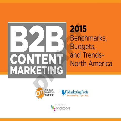 2015 B2B Content Marketing Benchmarks, Budgets and Trends - North America by ...