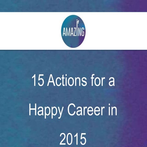 15 Actions for a Happy Career