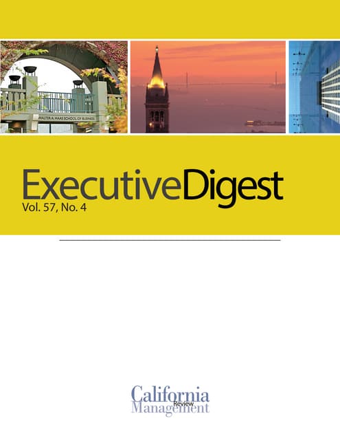 Executive Digest: managing resources, managing the crowd and disrupting indus...