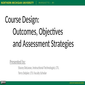 Effective Course Design: Outcomes, Objectives, and Assessment ...