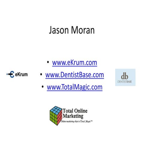 Online Dental Marketing - 2015 Dallas Dental Society Presentation