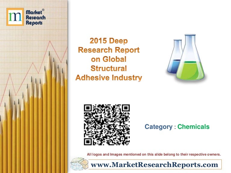 2015 Deep Research Report on Global Structural Adhesive Industry