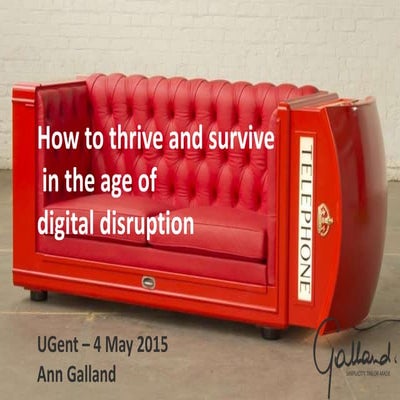 How to thrive and survive in the age of digital disruption