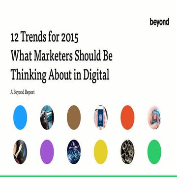 12 Trends for 2015: What Marketers Should Be Thinking About in Digital 