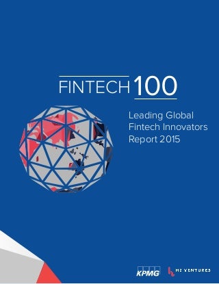 The 100 Leading Global Fintech Innovators 2015 