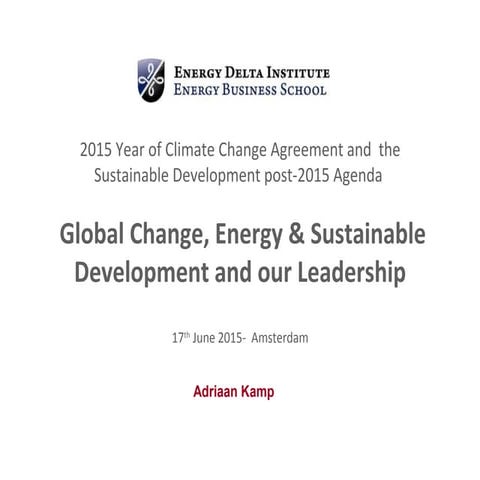 2015 global change, energy architecture and leadership lecture series present...