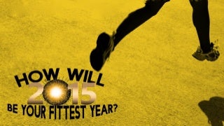 How to Make 2015 Your Fittest Year