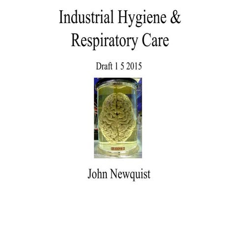2015 industrial hygiene & respiratory care