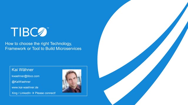 How to Choose the Right Technology, Framework or Tool to Build Microservices