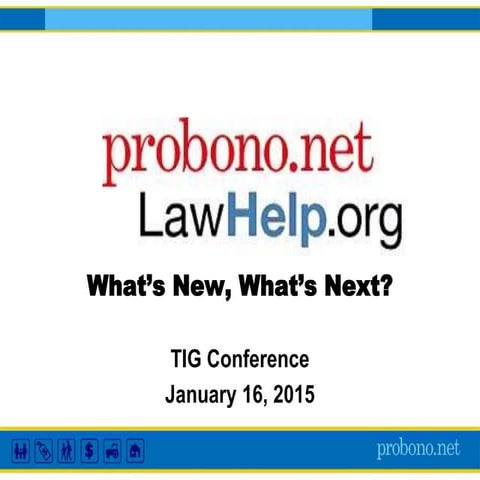LSC Technology Initiative Grant Conference 2015 | Law Help